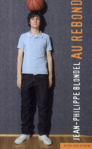 Au rebond - Blondel Jean-Philippe