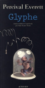 Glyphe - Everett Percival ; Tissut Anne-Laure