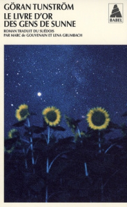 Le livre d'or des gens de Sunne - Tunström Göran ; Gouvenain Marc de ; Grumbach Lena