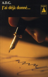 J'ai déjà donné... - A.D.G./LAPAQUE