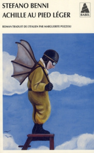 Achille au pied léger - Benni Stefano ; Pozzoli Marguerite