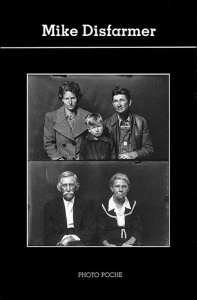 Mike Disfarmer - Disfarmer Michael ; Woodward Richard B.