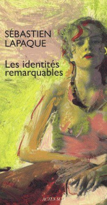 Les identités remarquables - Lapaque Sébastien