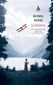 La réserve - Banks Russell ; Furlan Pierre