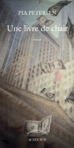 Une livre de chair - Pettersen Pia