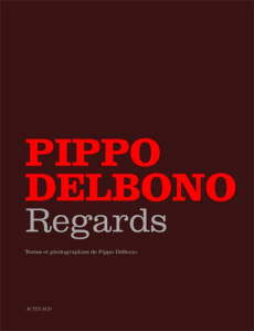 Regards - Delbono Pippo ; Tanant Myriam