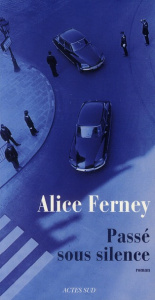 Passé sous silence - Ferney Alice