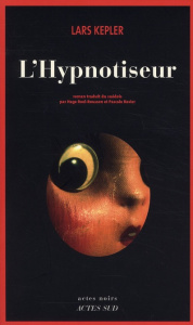 L'Hypnotiseur - Kepler Lars ; Roel-Rousson Hege ; Rosier Pascale