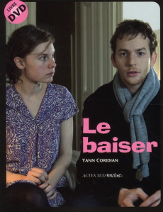 Le baiser. Avec 1 DVD - Coridian Yann
