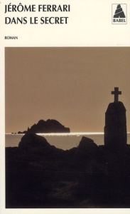 Dans le secret - Ferrari Jérôme