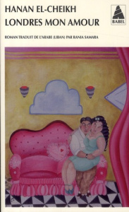 Londres mon amour - El-Cheikh Hanan ; Samara Rania