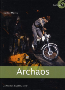 Archaos. Cirque de caractère - Maleval Martine ; Carrara Guy