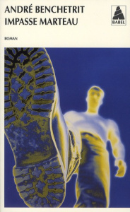 Impasse Marteau - Benchetrit André