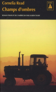 Champs d'ombres - Read Cornelia ; Bury Laurent