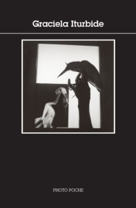 Graciela Iturbide - Frizot Michel ; Delpire Robert