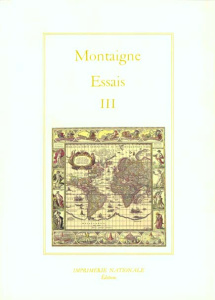 ESSAIS. Tome 3 - Montaigne Michel de