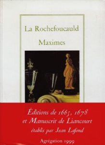 Maximes - LA ROCHEFOUCAULD