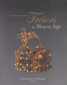 Trésors du Moyen Age. Ivoires, orfèvreries, enluminures Ve-XIVe siècles - Castelfranchi Vegas Liana