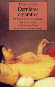Dernières cigarettes - Svevo Italo