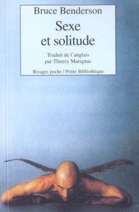 Sexe et solitude - Benderson Bruce