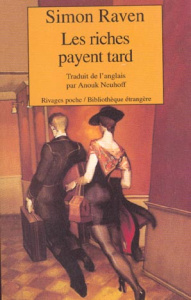 Les riches payent tard - Raven Simon
