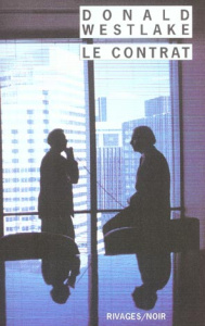 Le contrat - Westlake Donald ; Lemoine Daniel