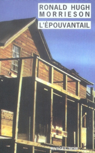 L'Epouvantail - Morrieson Ronald Hugh ; Gratias Jean-Paul