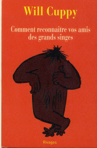 Comment reconnaître vos amis des grands singes - Cuppy Will ; Wodehouse Pelham Grenville ; Vierne B