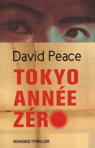 Tokyo année zéro - Peace David ; Lemoine Daniel