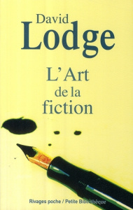 L'Art de la fiction - Lodge David ; Fuchs Nadia ; Fuchs Michel
