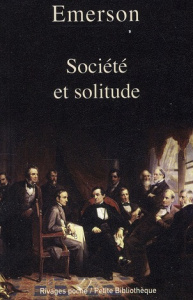 Société et solitude - EMERSON/GILLYBOEUF