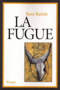 La fugue - Raisin Ross ; Fletcher Emmanuelle