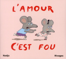 L'amour c'est fou - NADJA