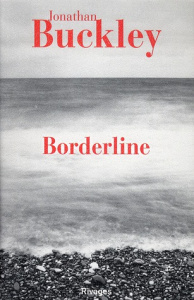 Borderline - Buckley Jonathan ; Béquié Martine