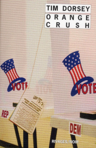 Orange crush - Dorsey Tim ; Pêcheux Jean