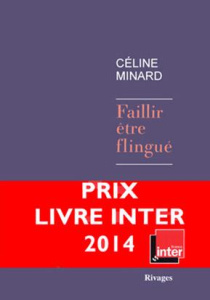 Faillir être flingué - Minard Céline