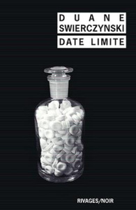 Date limite - Swierczynski Duane ; Aslanides Sophie