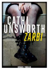 Zarbi - Unsworth Cathi ; Lalechère Karine