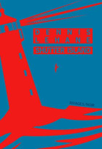 Shutter Island. Edition de luxe - Lehane Dennis ; Maillet Isabelle