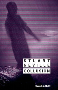 Collusion - Neville Stuart ; Duvigneau Fabienne