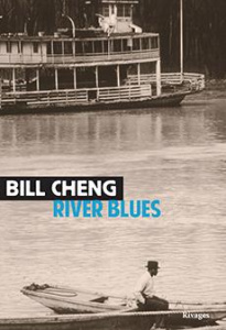 River Blues - Cheng Bill ; Ayakatsikas Cyrielle