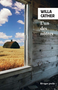 L'un des nôtres - Cather Willa ; Chénetier Marc