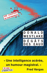 Dégâts des eaux - Westlake Donald ; Esch Jean