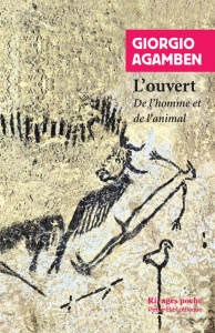 L'ouvert. De l'homme à l'animal - Agamben Giorgio ; Gayraud Joël