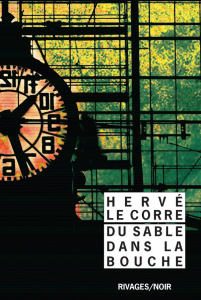 Du sable dans la bouche - Le Corre Hervé