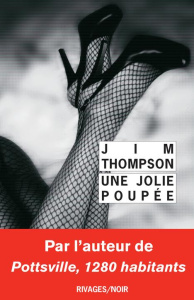 Une jolie poupée - Thompson Jim ; Nolent Alexis