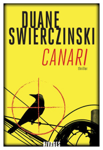 Canari - Swierczynski Duane ; Aslanides Sophie