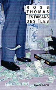 Les faisans des îles - Thomas Ross ; Manchette Jean-Patrick