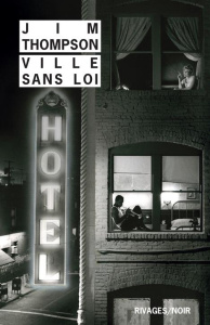 Ville sans loi - Thompson Jim ; Bondil Pierre