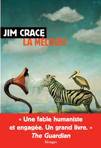 La mélodie - Crace Jim ; Devaux Laetitia